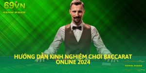 kinh nghiệm chơi Baccarat online