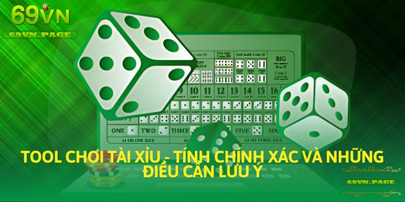 tool chơi tài xỉu